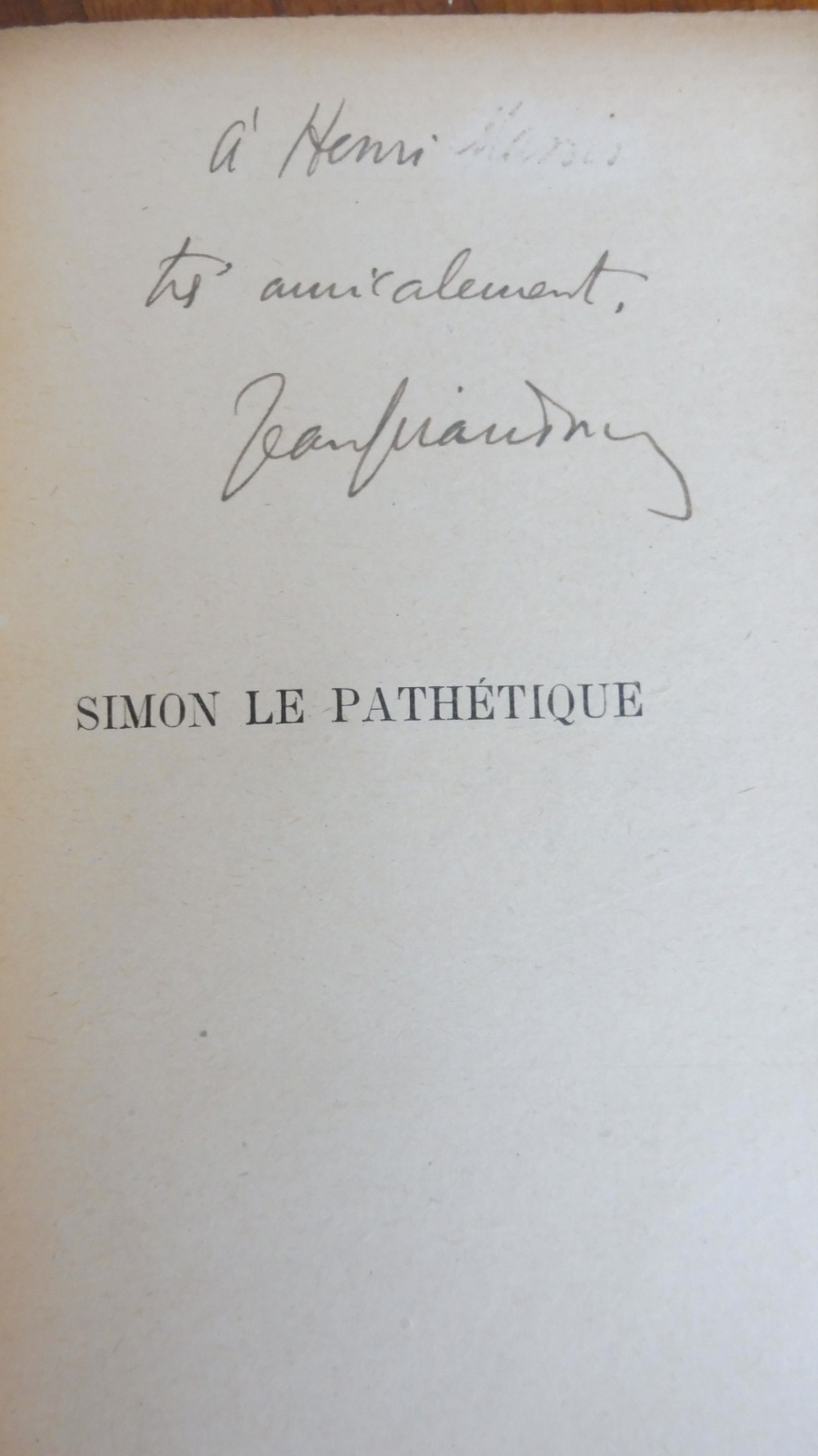 Simon le Pathétique (Jean Giraudoux) 1918 EO ENVOI