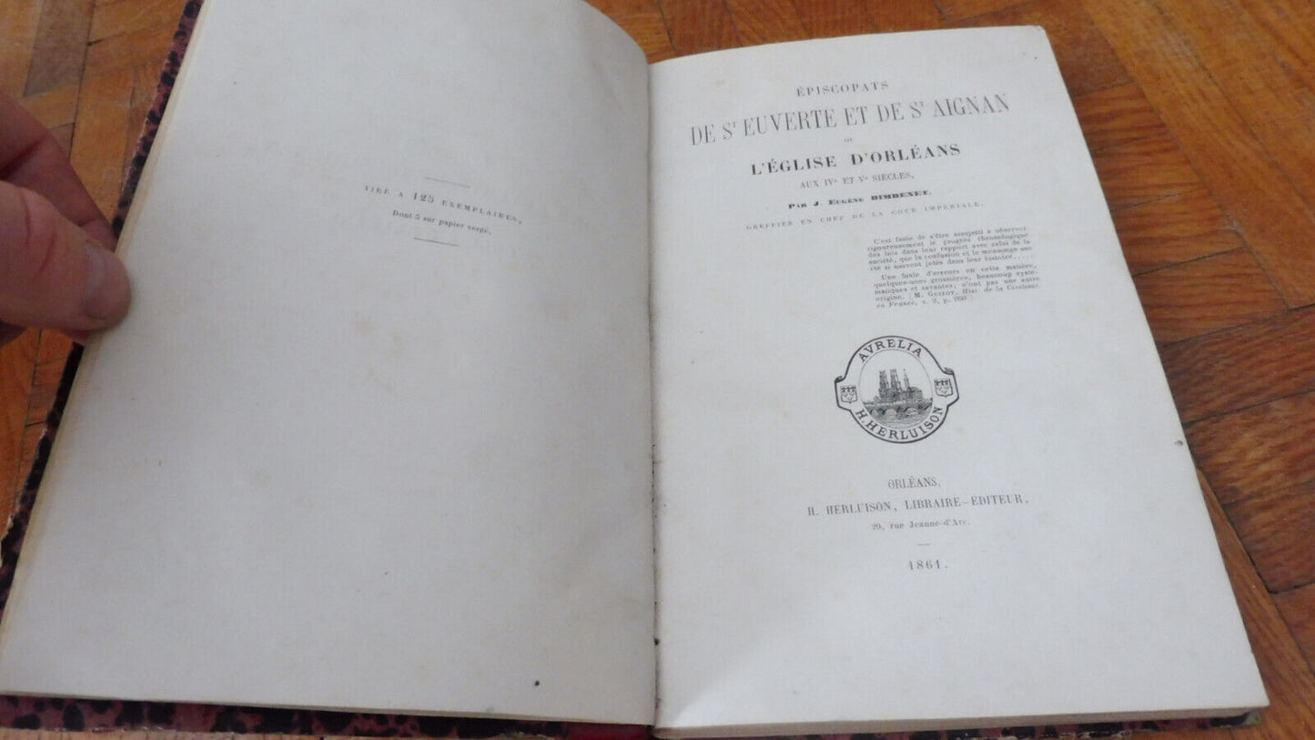 Miscellanées (Jean Eugène Bimbenet) s.d. COLLECTION DE PIECES ORLEANAIS