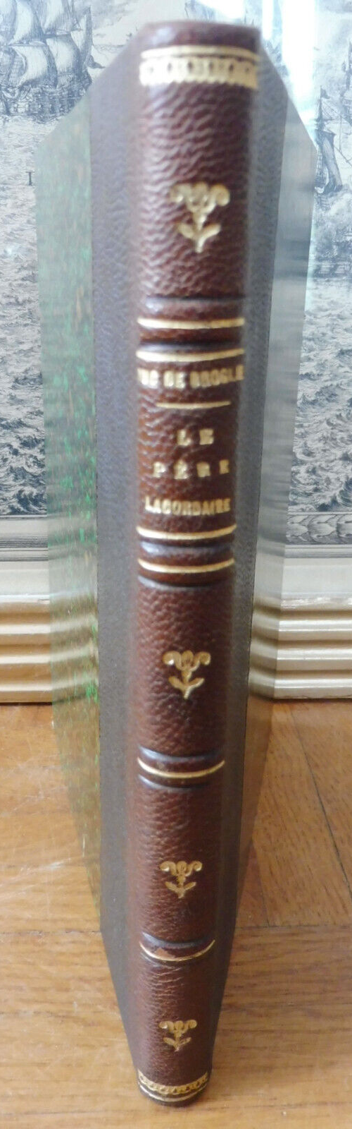 Le Père Lacordaire (Duc de Broglie) 1889