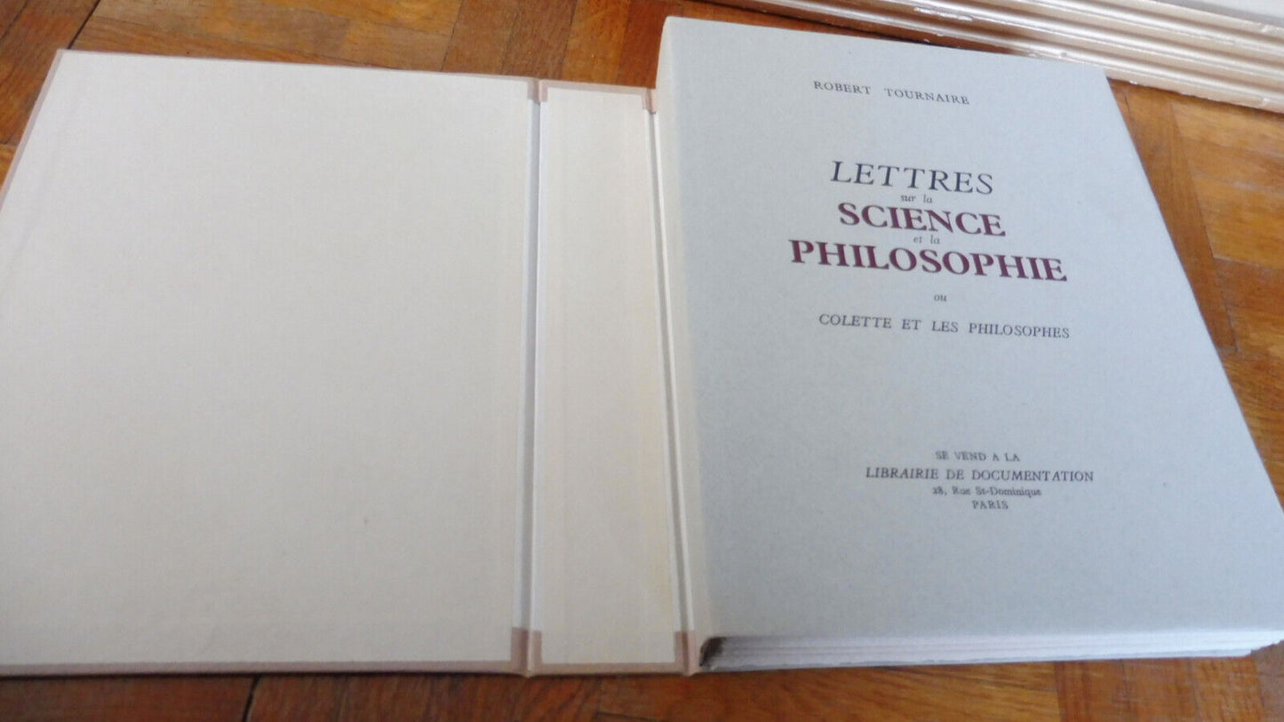 Lettres sur la science et la philosophie (Robert Tournaire) 1952 COLETTE ENVOI