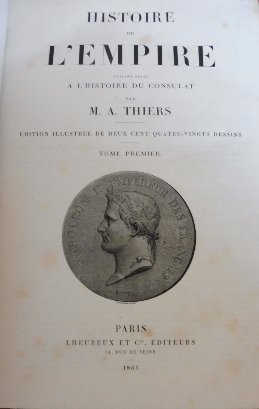 Histoire de l'Empire (Thiers) 1865 4/4