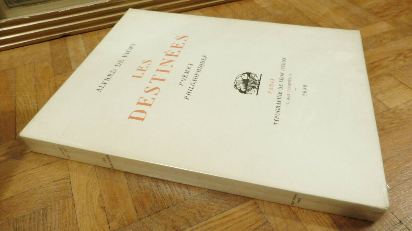 Les Destinées, poèmes philosophiques (Alfred de Vigny) 1930 NUMEROTE VELIN D'ARC