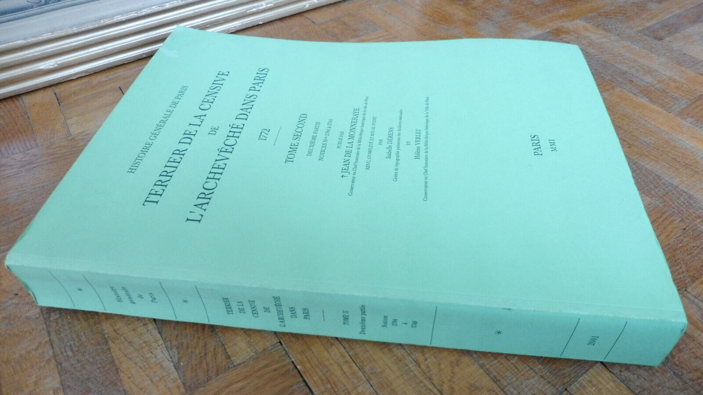 Terrier de la censive de l'archevêché dans Paris t.2 (De La Monneraye) 2001