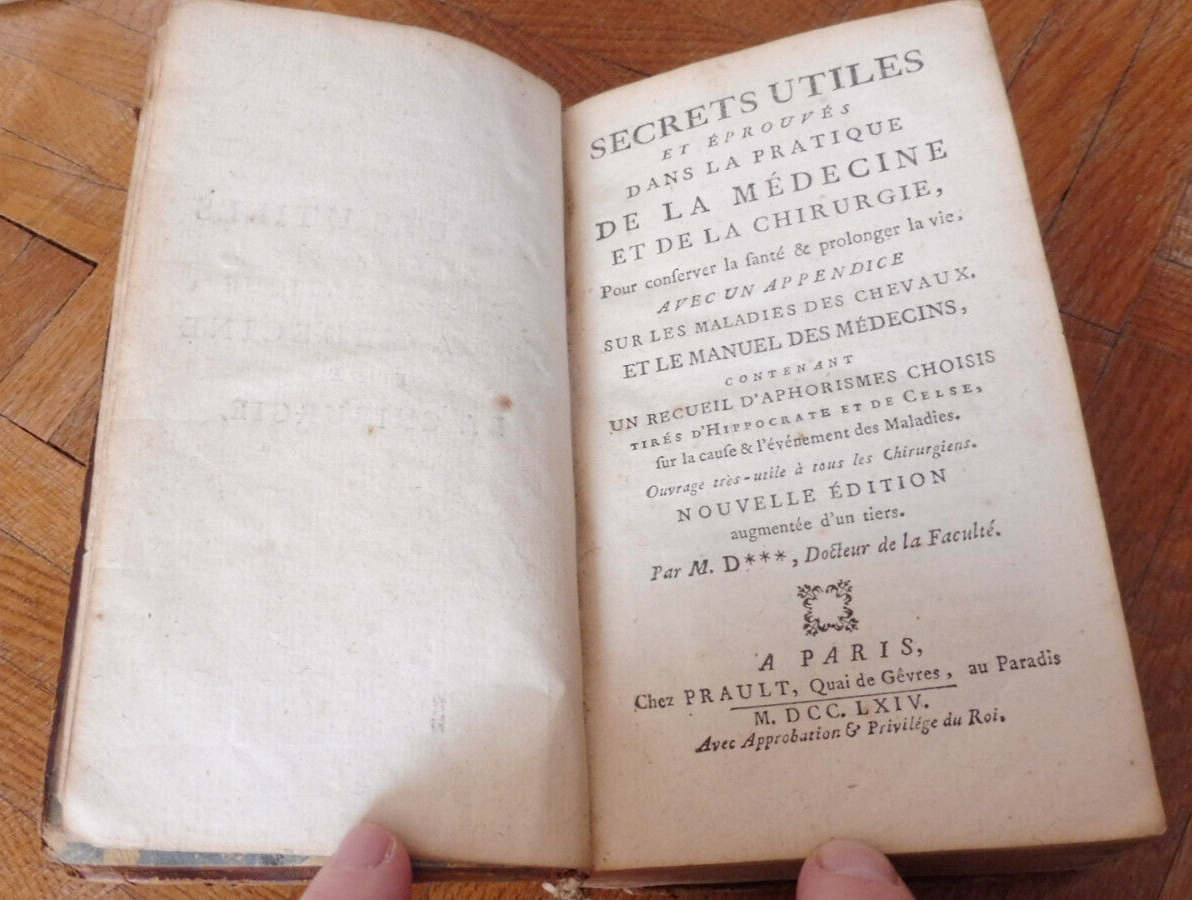 Secrets utiles et éprouvés dans la pratique de la médecine (par M. D.) 1764