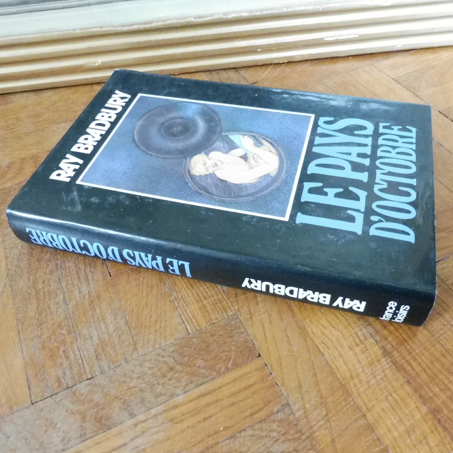 Le Pays d'octobre (Ray Bradbury) 1977 SCIENCE FICTION