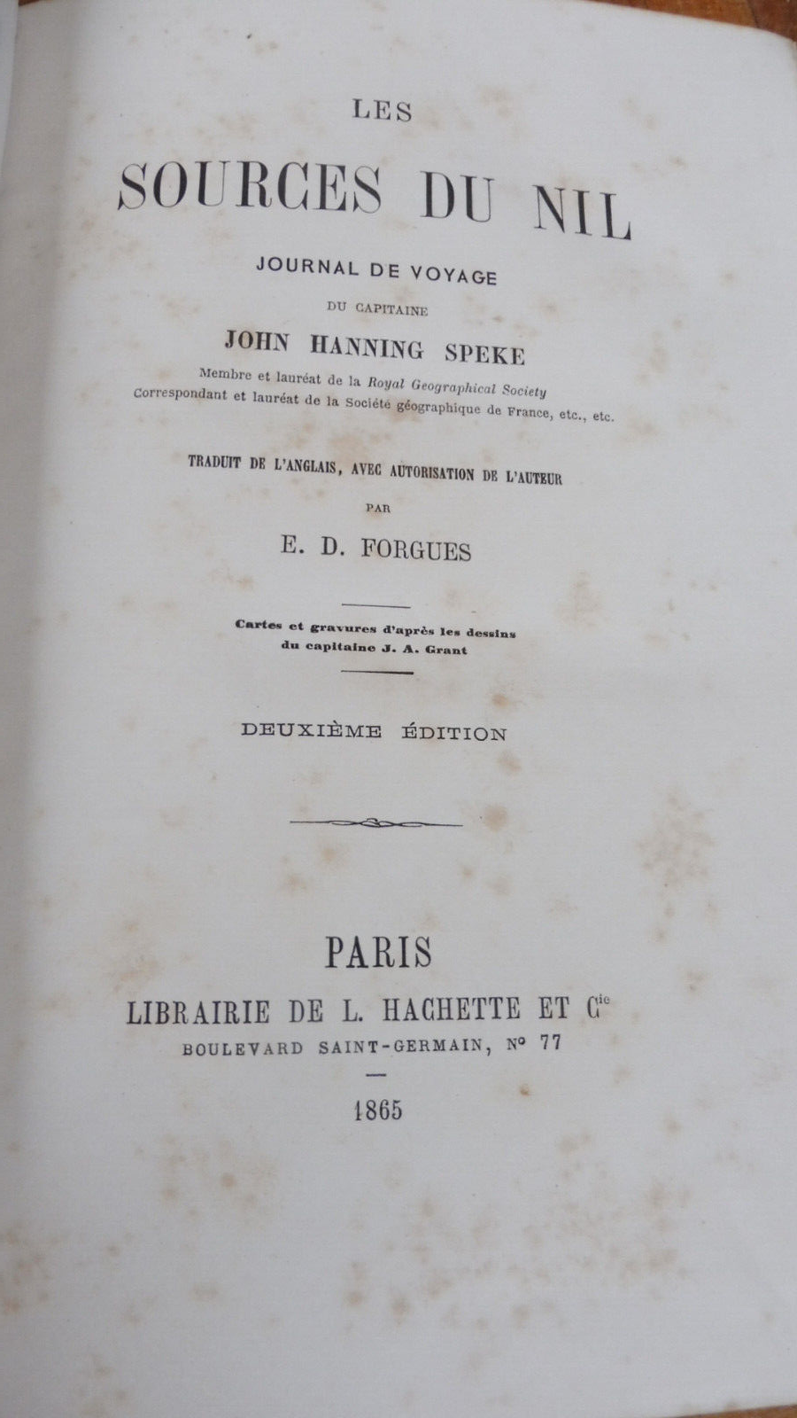 Les Sources du Nil. Journal de voyage (J. Hanning Speke) 1865