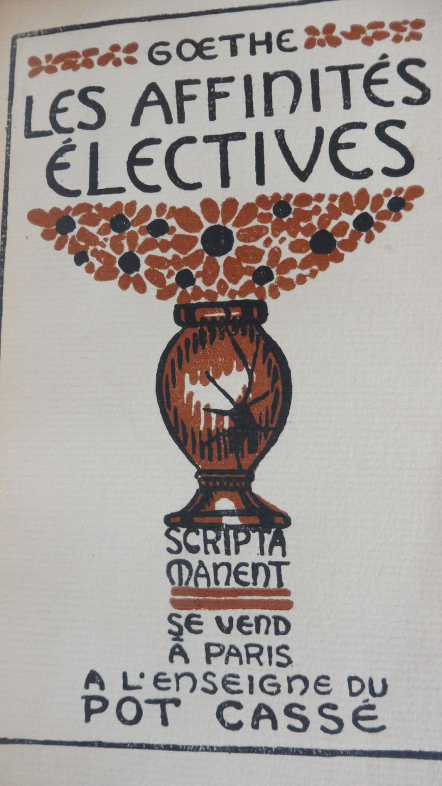 Les Affinités électives (Goethe) 1929 illus. Vibert 2/2 VELIN