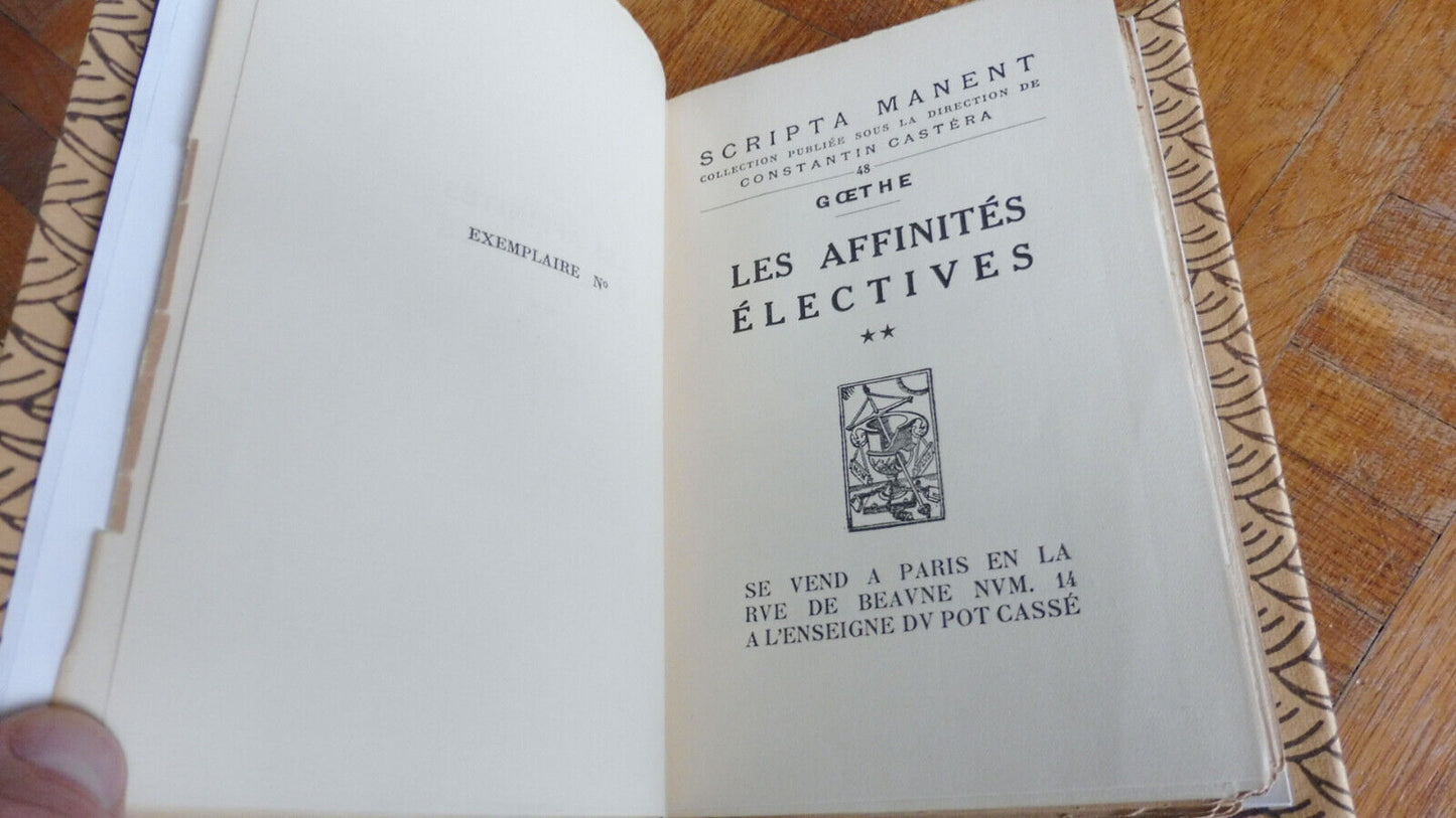 Les Affinités électives (Goethe) 1929 illus. Vibert 2/2 VELIN