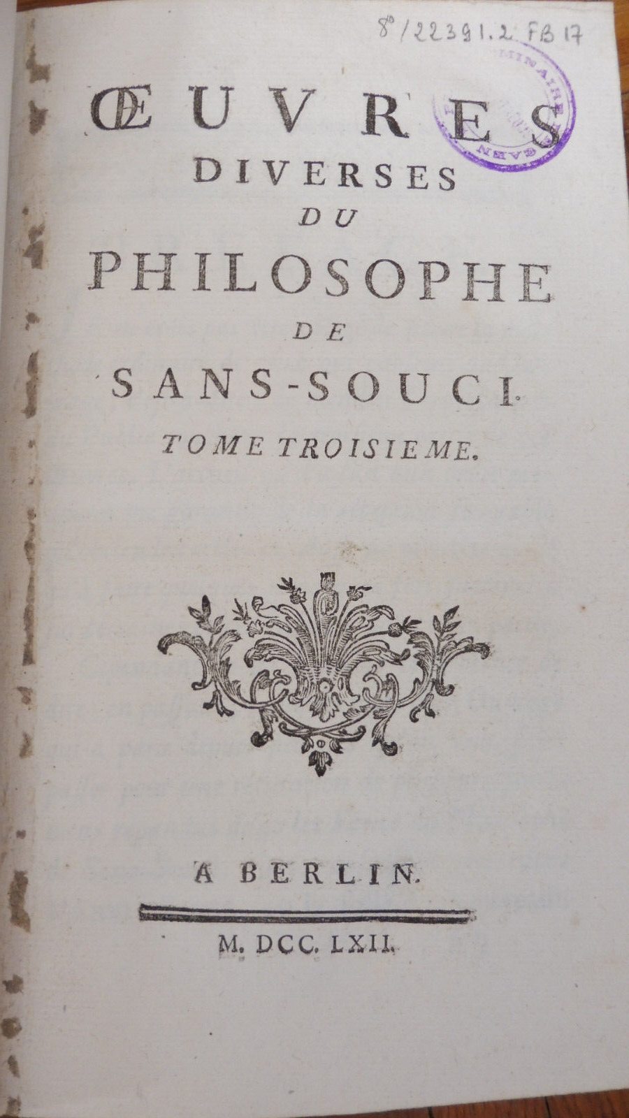 Oeuvres du philosophe de Sans-Souci (Frédéric II de Prusse) 1740 2/2