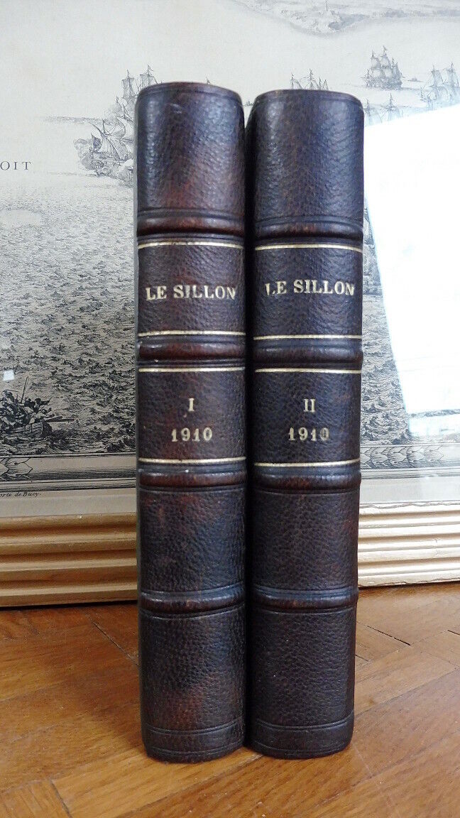 Le Sillon (Marc Sangnier) 2 vol. : janvier-mars 1910 / avril-juin 1910