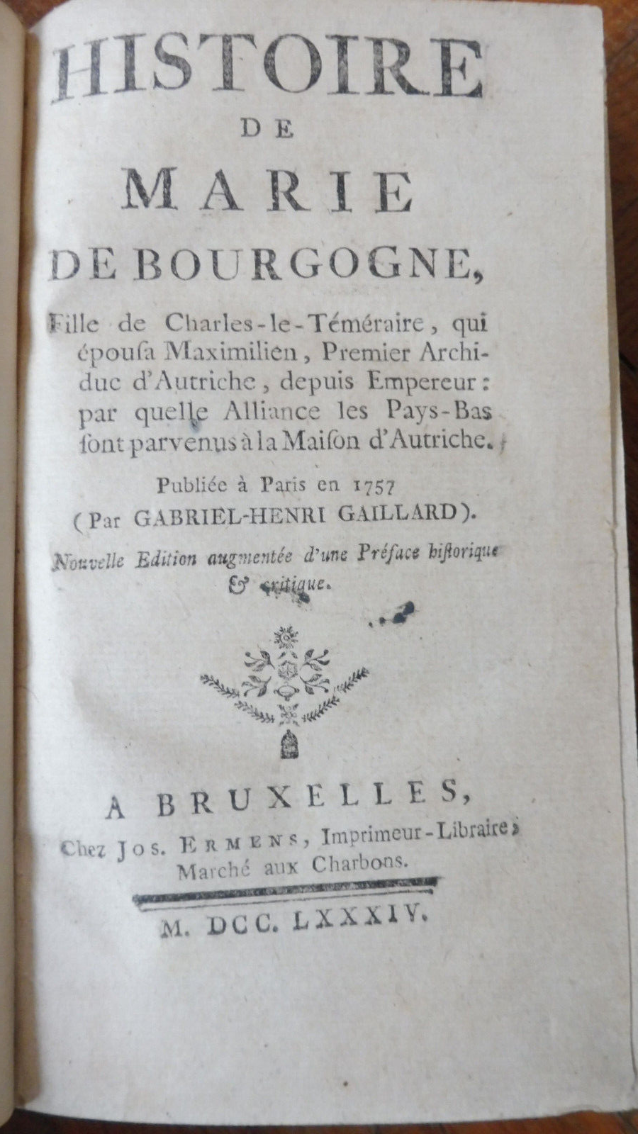 Histoire de Marie de Bourgogne (Gabriel-Henri Gaillard) 1784