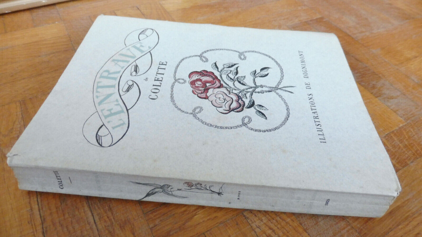 L'Entrave (Colette) 1929 illus. Dignimont RIVES
