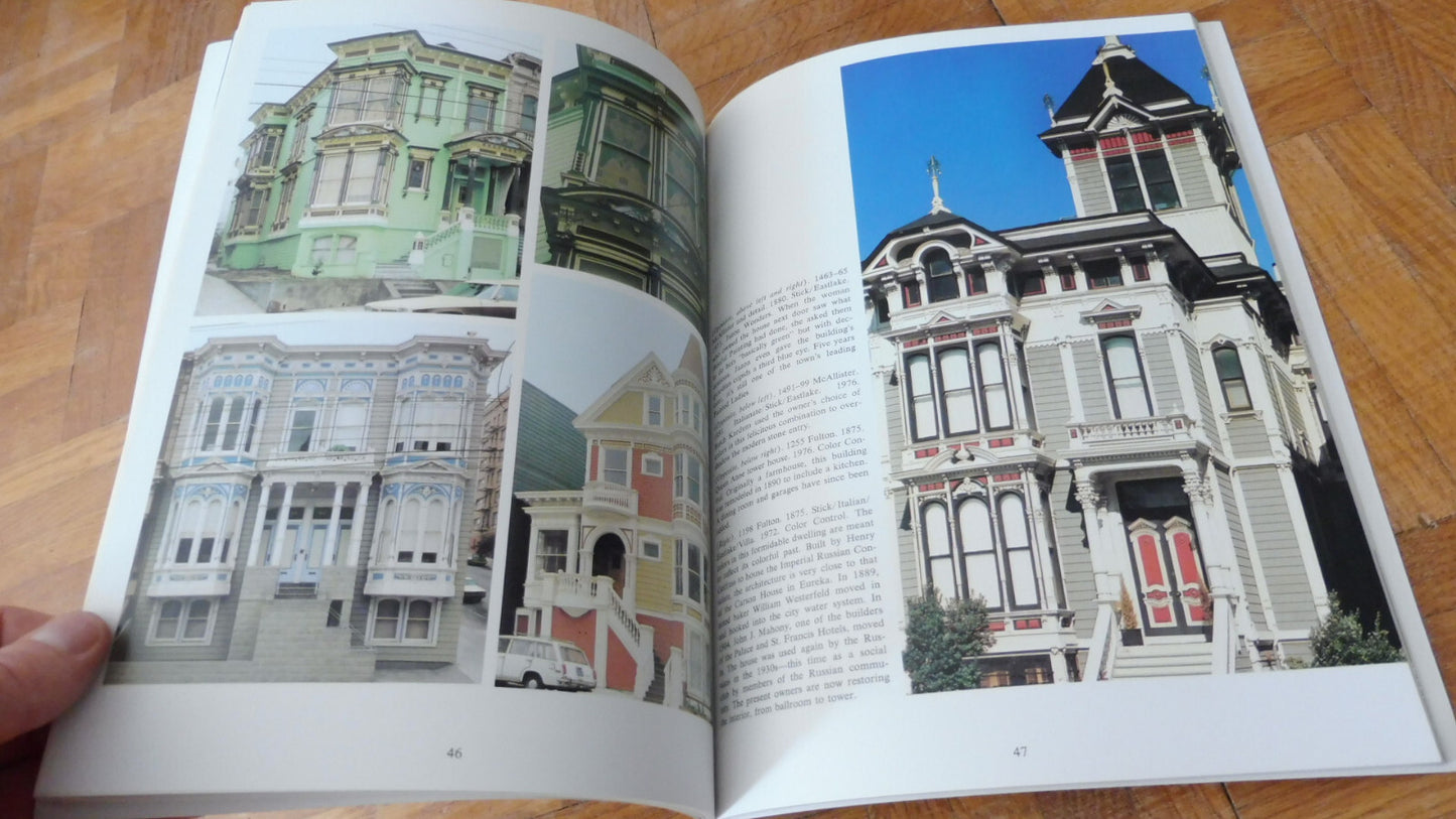 Painted ladies. San Francisco's Resplendents Victorians (Morley Baer) s.d.