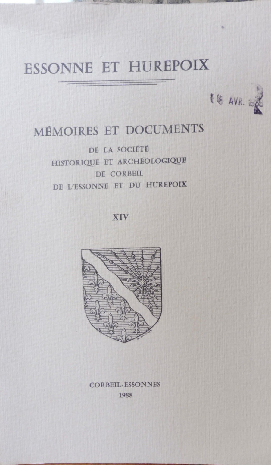 Mémoires et documents de la soc. archéologique Essonne et Hurepoix (Crocy) 1988