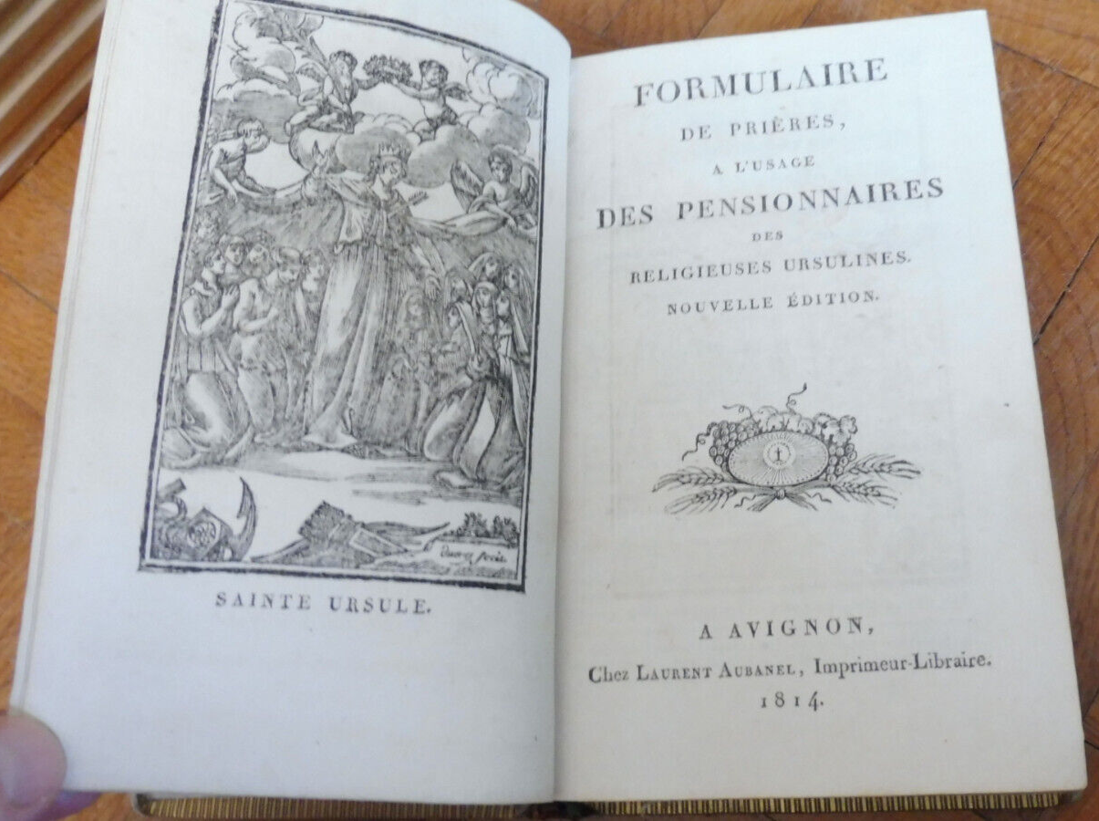 Formulaire de prières à l'usage des Ursulines 1814