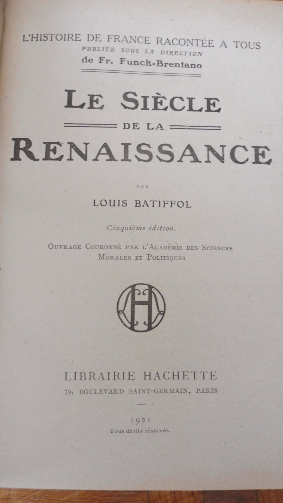 Le Siècle de la Renaissance (Louis Batifol) 1921
