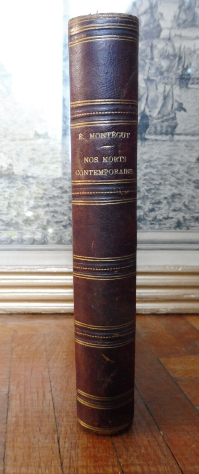 Nos morts contemporains (Emile Montégut) 1884