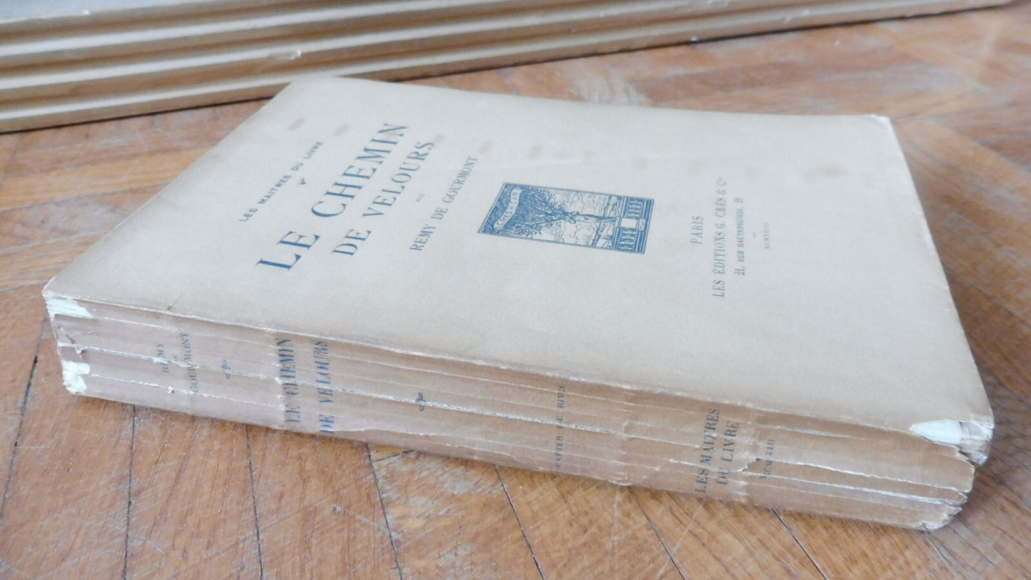 Le chemin de velours (Rémy De Gourmont) 1923 VERGE NUMEROTE