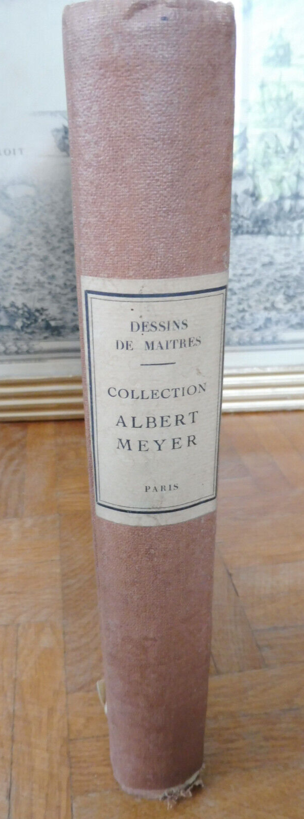 Dessins de maîtres. Collection Albert Meyer (Seymour de Ricci) 1935