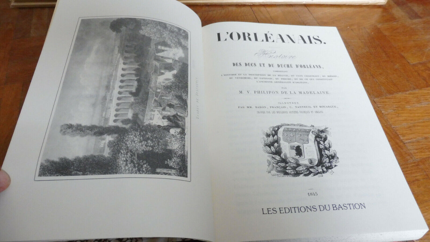 L'Orléanais (Philipon de La Madeleine) 1994 reprint de l'édition de 1845