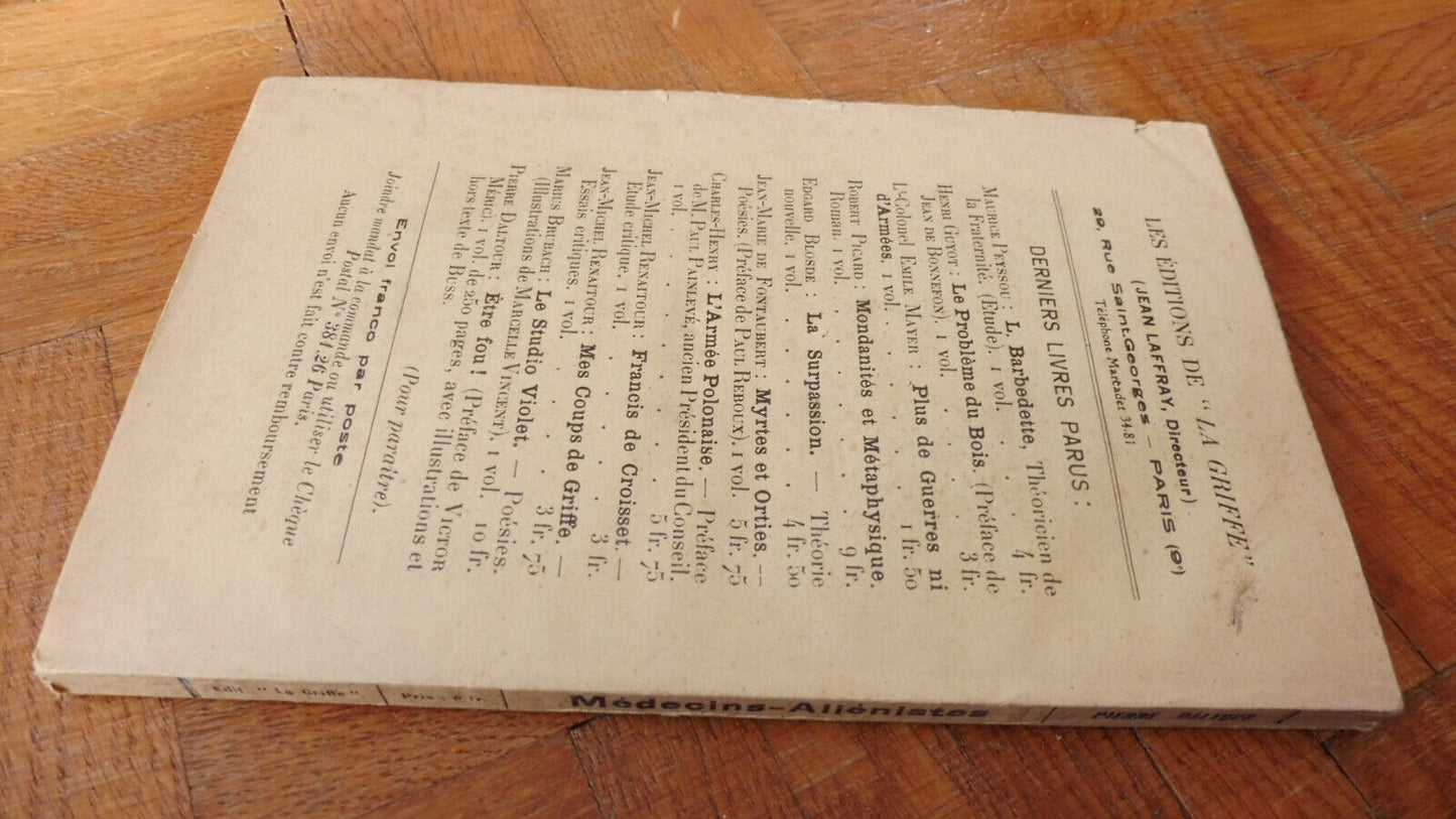 Médecins aliénistes et le service secret de M. Vetel (Pierre Daltour) s.d.