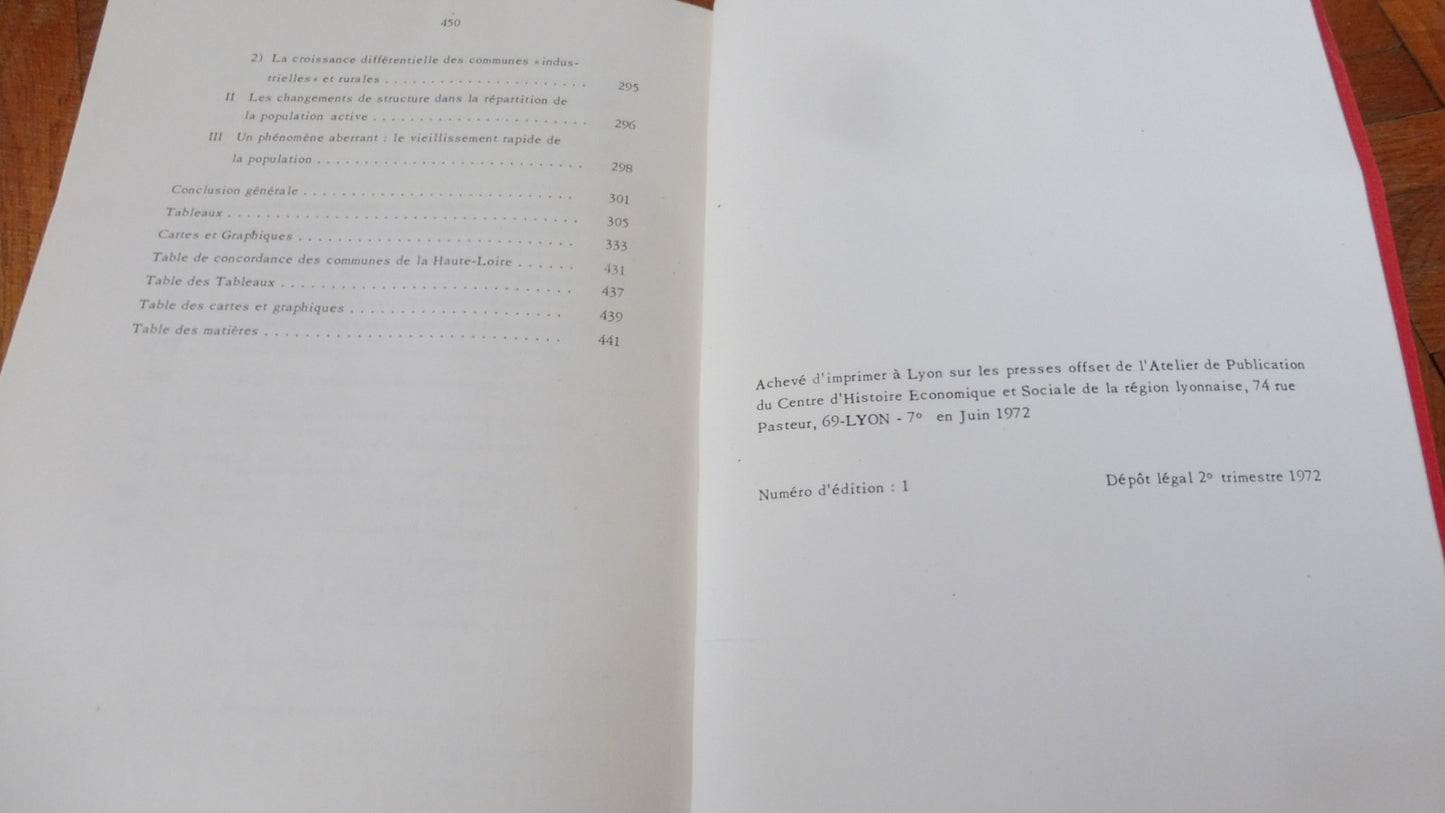 L'Industrie en Haute-Loire de la fin de la monarchie de Juillet (J. Merley) 1972