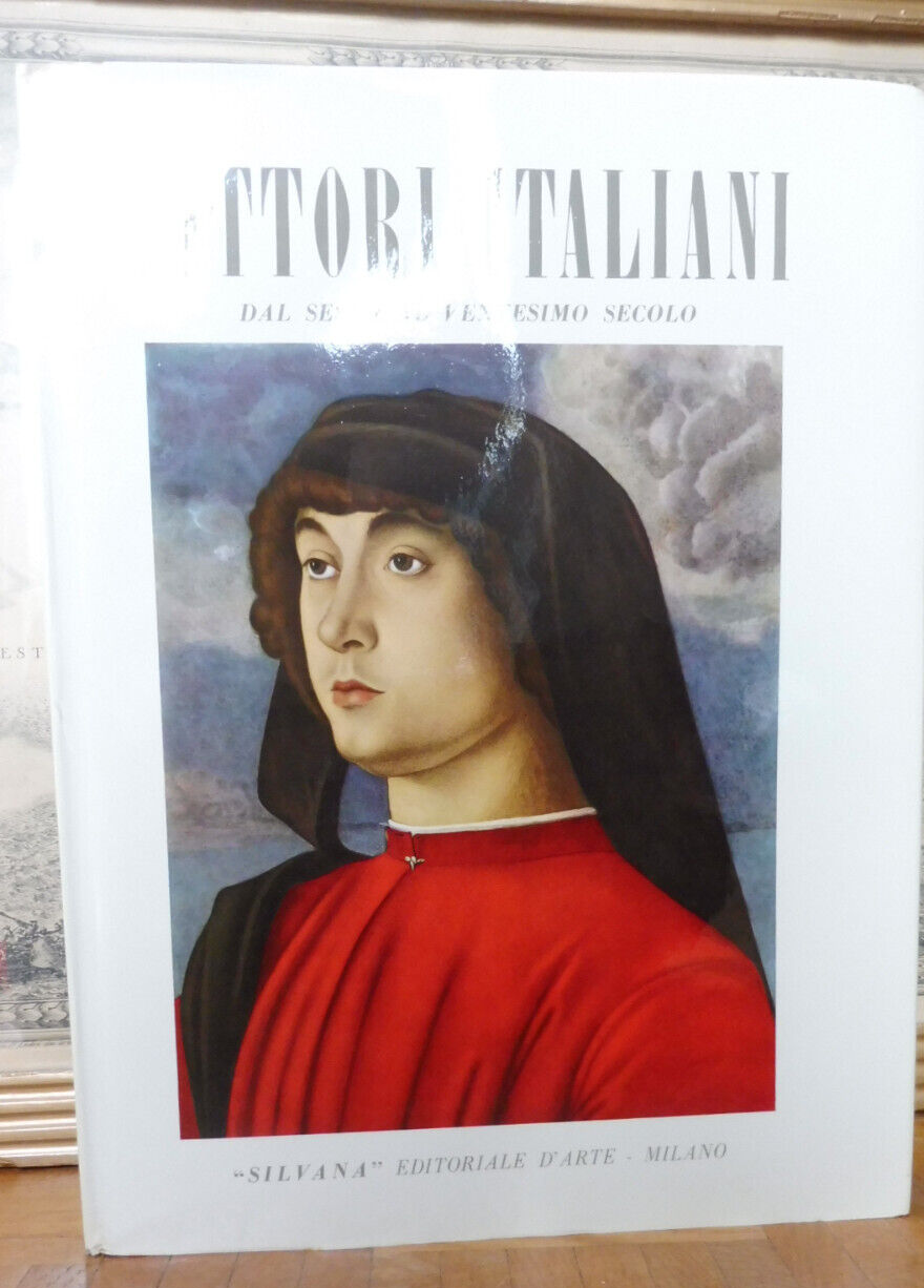 Pittori Italiani dal 6 al 20 secolo (Luisa Marzoli Feslikenian) 1958