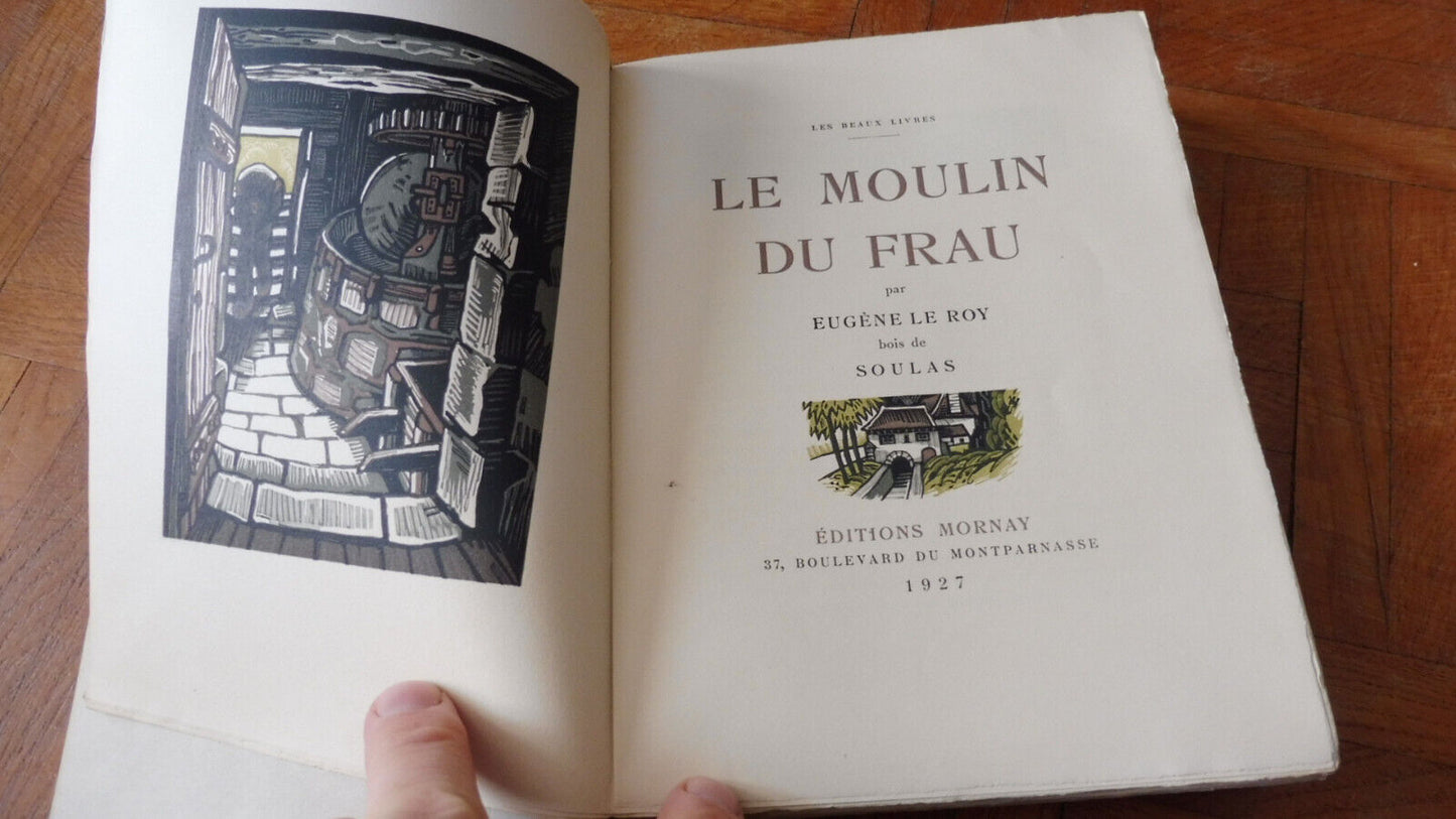 Le Moulin du Frau (Eugène Roy) 1927 illus. Soulas VELIN
