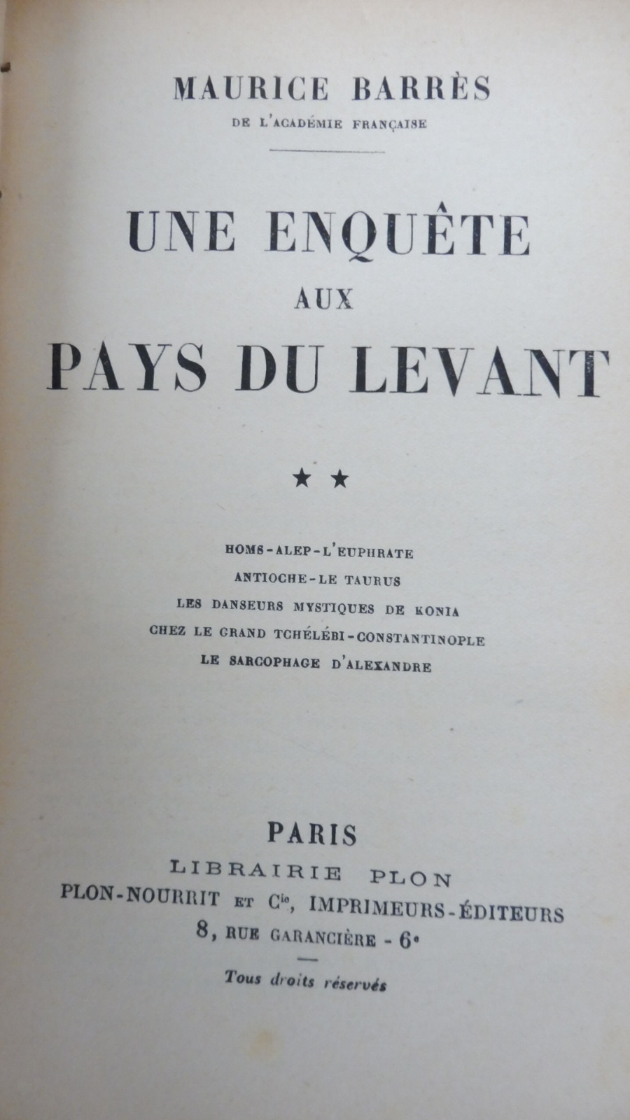 Une Enquête au pays du Levant (Maurice Barrès) 1923 2/2