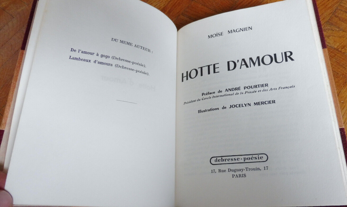 Hotte d'amour (Moïse Magnien) 1965 EO Illus. Mercier ENVOI