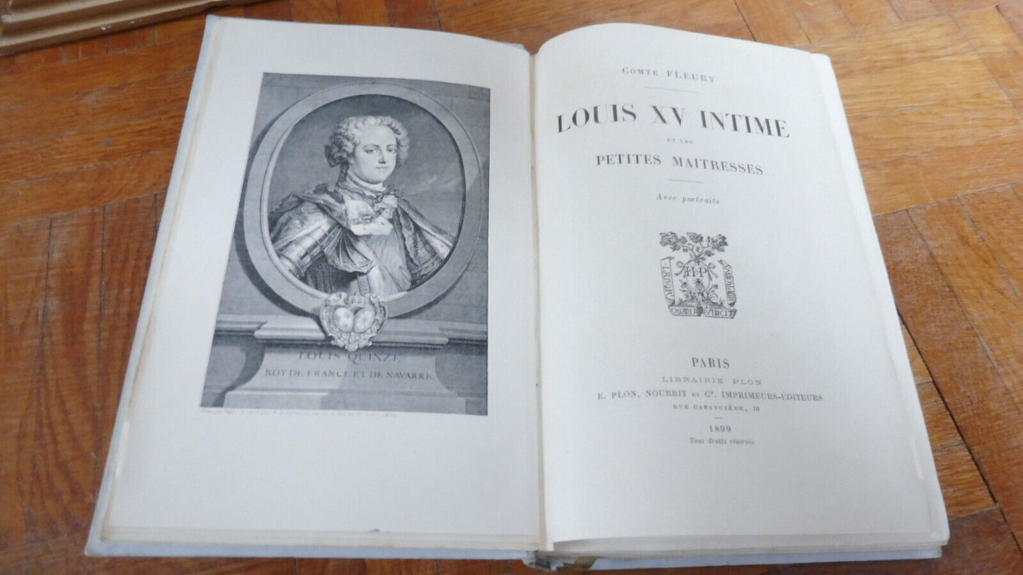 Louis XI intime et les petites maîtresses (Comte Fleury) 1899