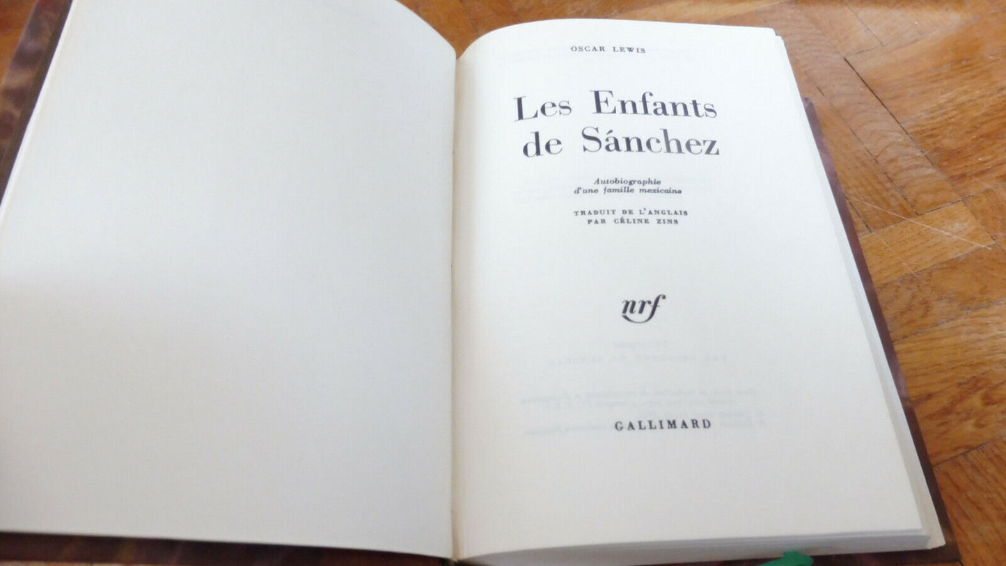 Les Enfants de Sanchez. Autobiographie d'une famille mexicaine (O. Lewis) 1972