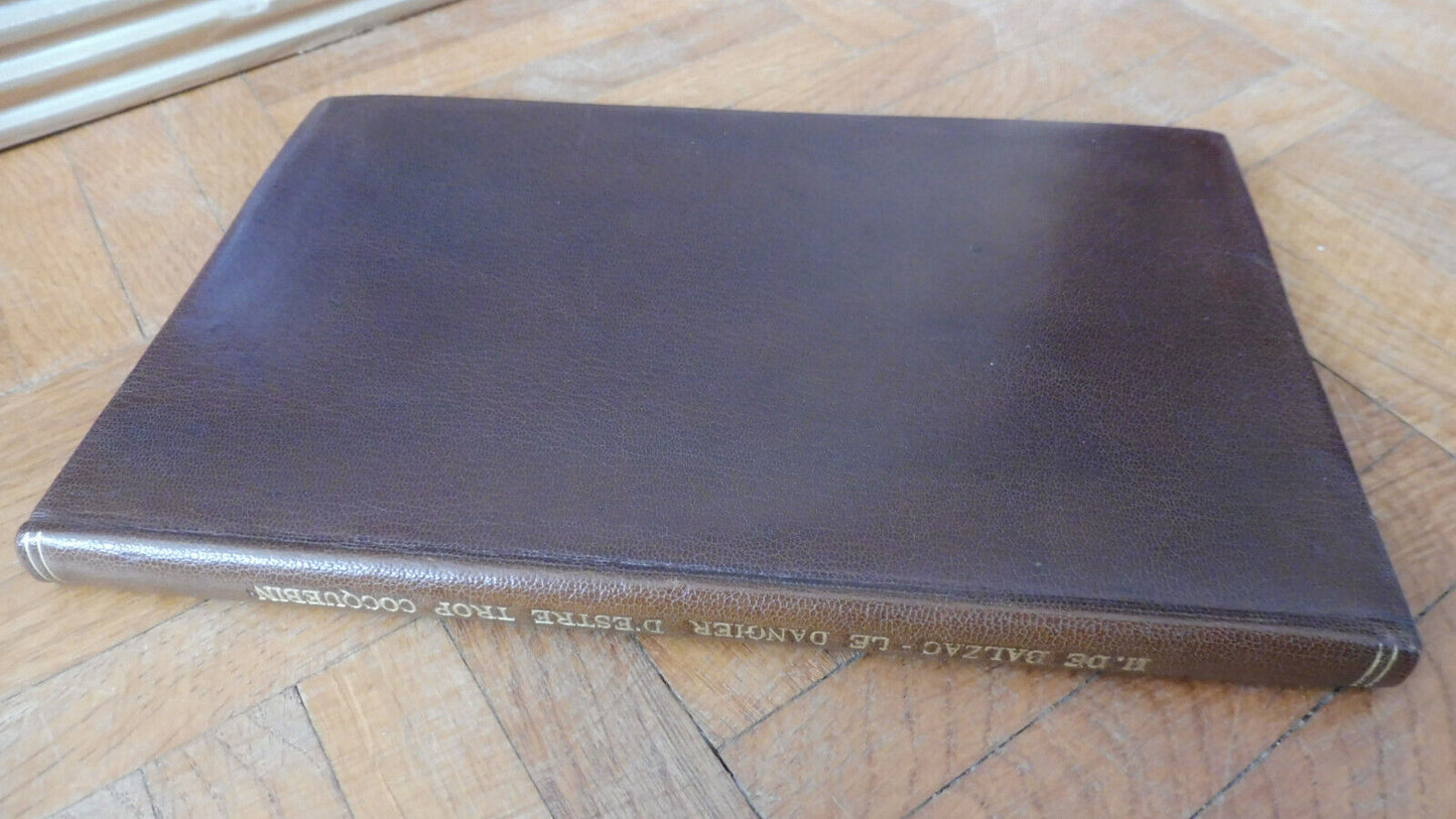 Le Dangier d'être trop cocquebin (Balzac) 1925 illus. Grand D'Aigle VELIN