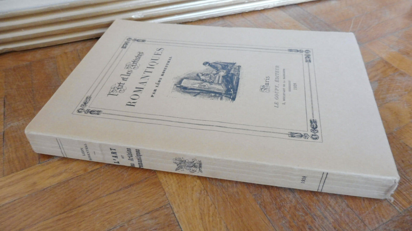 L'Art et les artistes romantiques (Léon Rosenthal) 1928