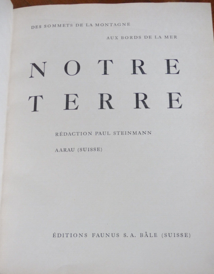 Notre Terre (Paul Steinmann) s.d.