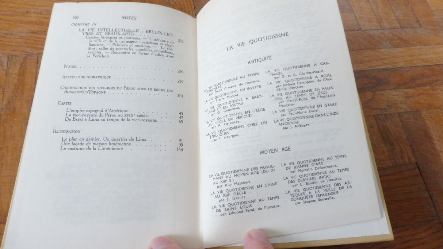 La Vie quotidienne au Pérou au temps des Espagnols 1710-1820 (Jean Descola) 1962