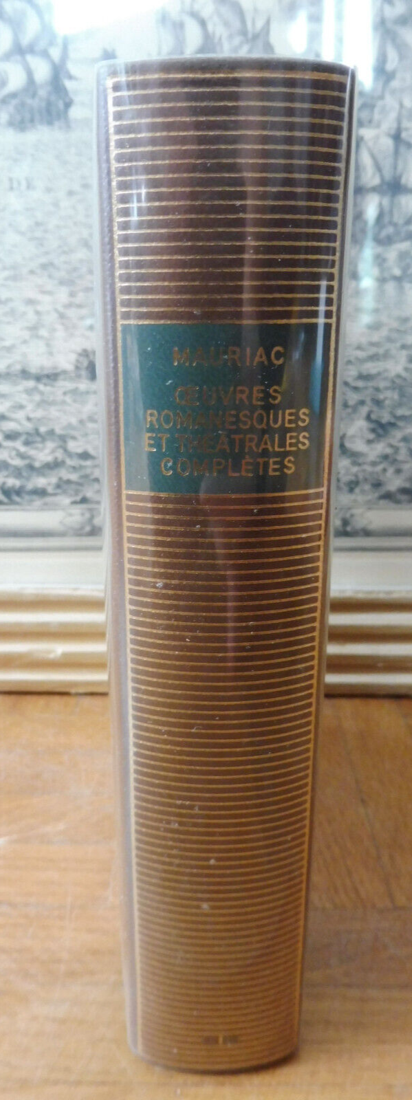 Oeuvres romanesques et théâtrales de Mauriac t.1 1992 PLEIADE TBE