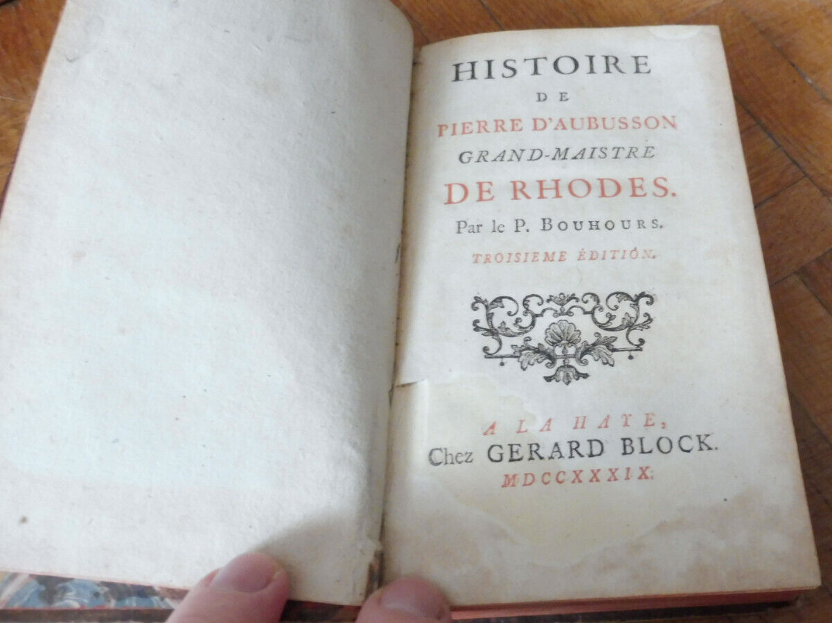 Histoire de Pierre d'Aubusson, grand-maistre de Rhodes (Bouhours) 1739