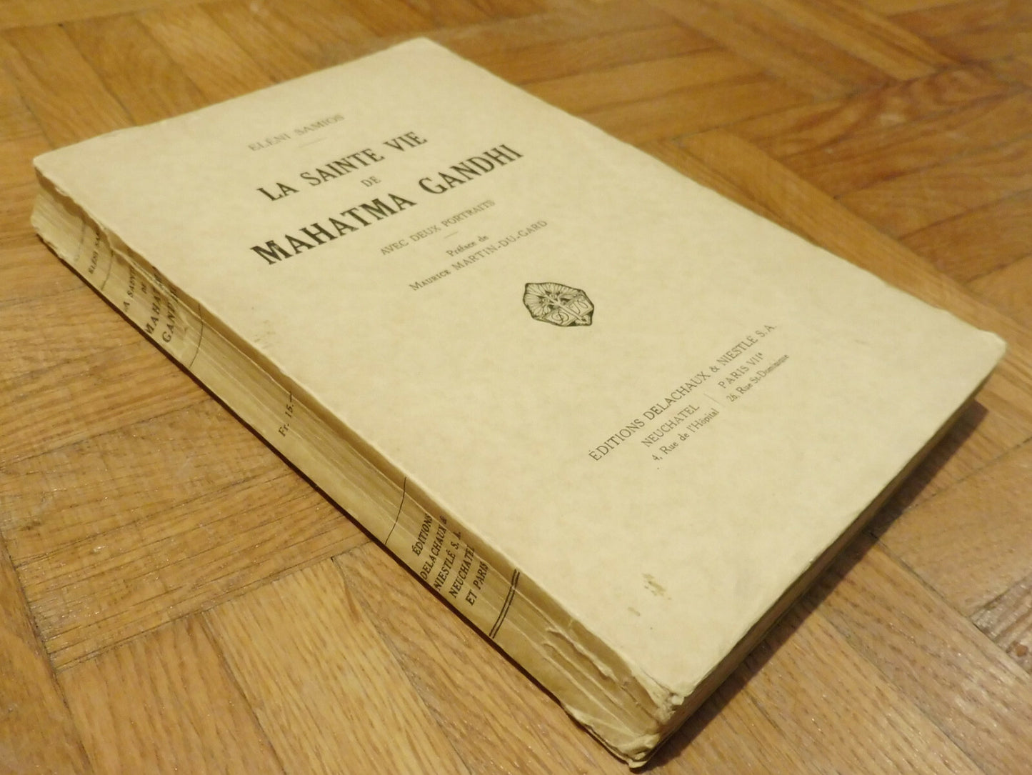 La Sainte vie de Mahatma Gandhi