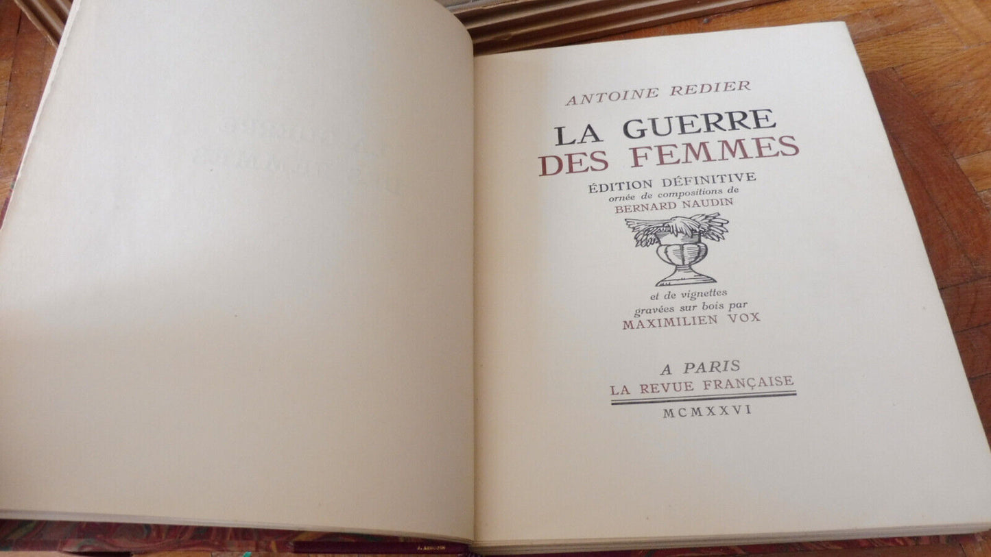 La Guerre des femmes (Antoine Redier) 1926 illus. Naudin AUTOGRAPHE