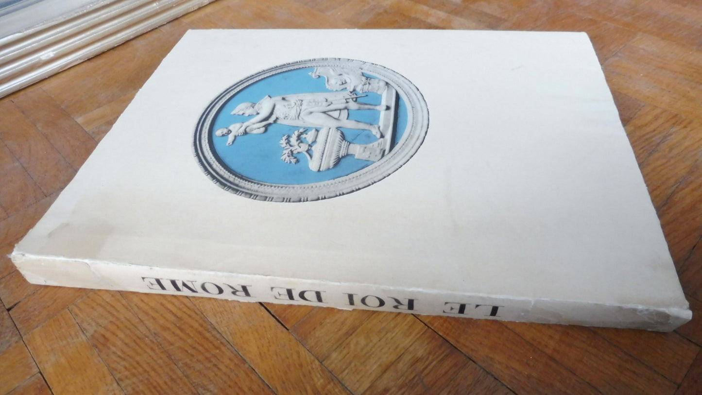 Le Roi de Rome (J. De Bourgoing) 1934