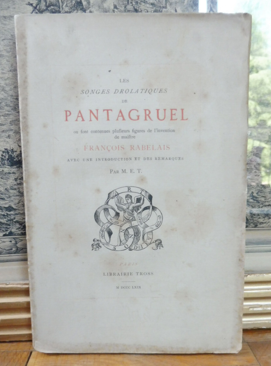 Les Songes drôlatiques de Pantagruel (Rabelais) 1869