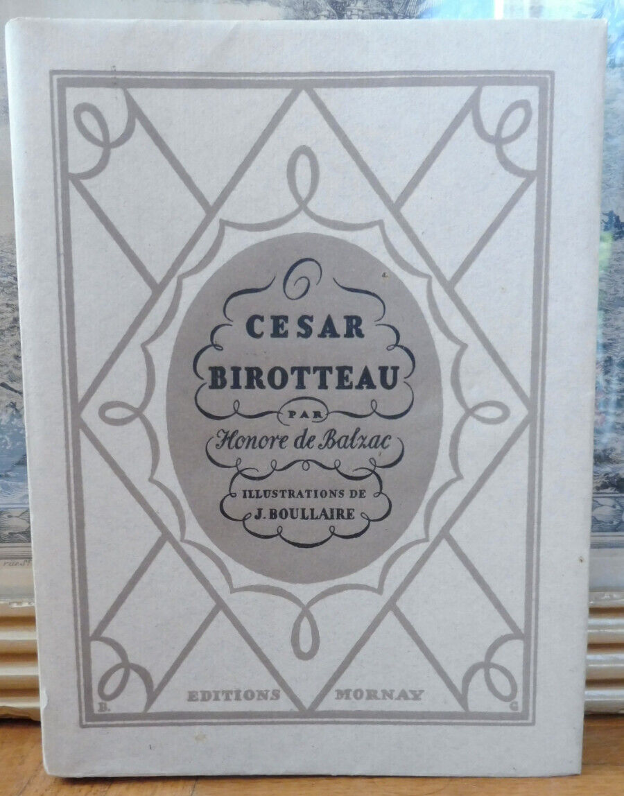 César Birotteau (Balzac) 1929 illus. Boullaire VELIN