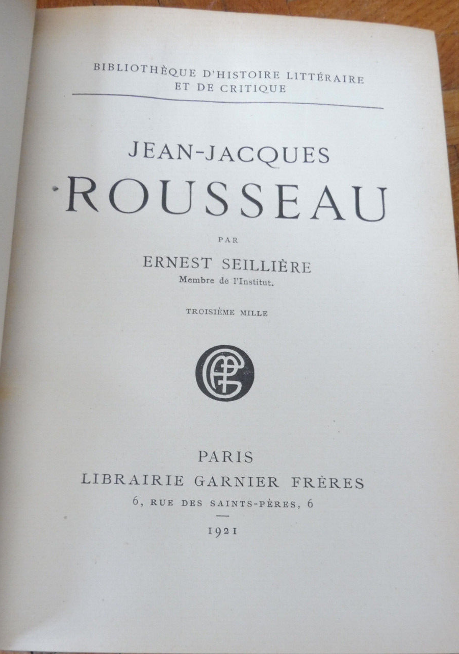 Jean-Jacques Rousseau (Ernest Seillière) 1921