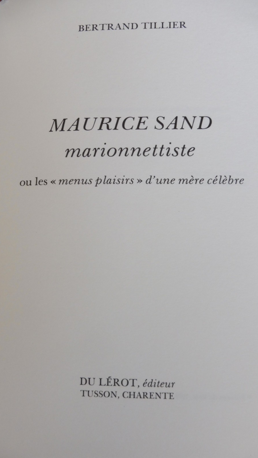 Maurice Sand marionnettiste (Bertrand Tillier) 1992