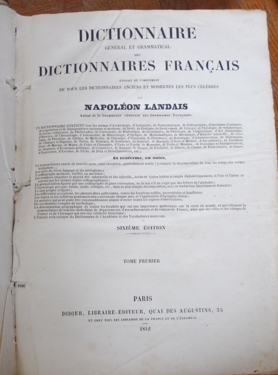 Dictionnaire général et grammatical des dictionnaires français ( Napoléon Landais) 1842 2/2