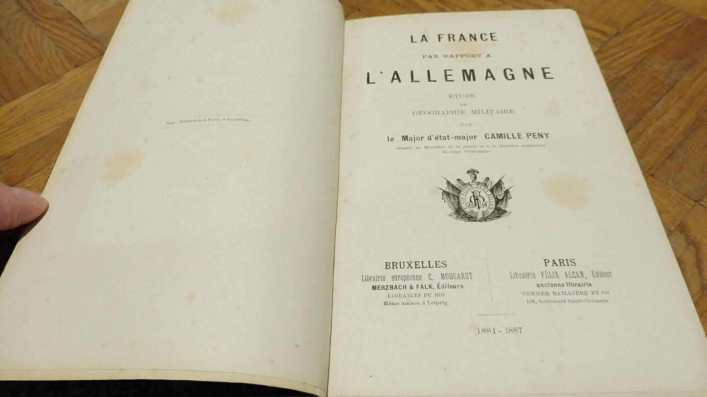 La France par rapport à l'Allemagne (Camille Peny) 1881-1887 HISTOIRE MILITAIRE