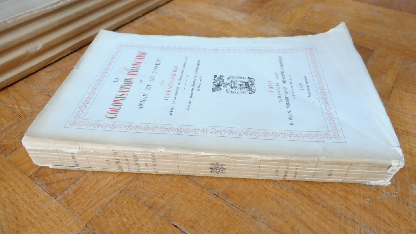 La Colonisation française en Annam et au Tonkin (Joleaud-Barral) 1899