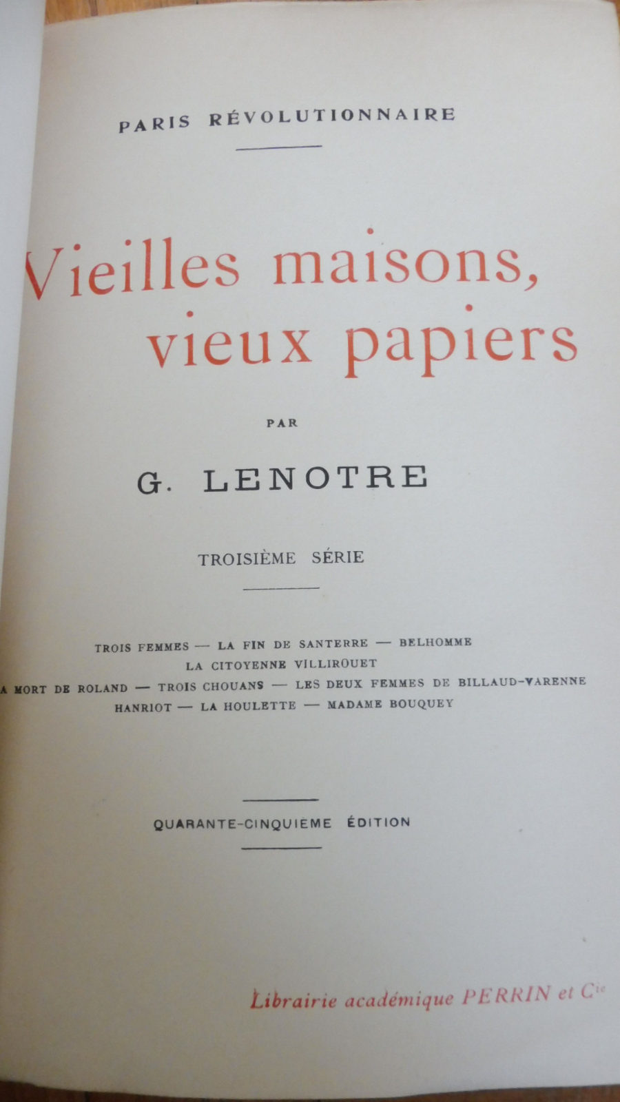 Vieilles maisons. Vieux papiers (George Lenotre) 1902 4/4