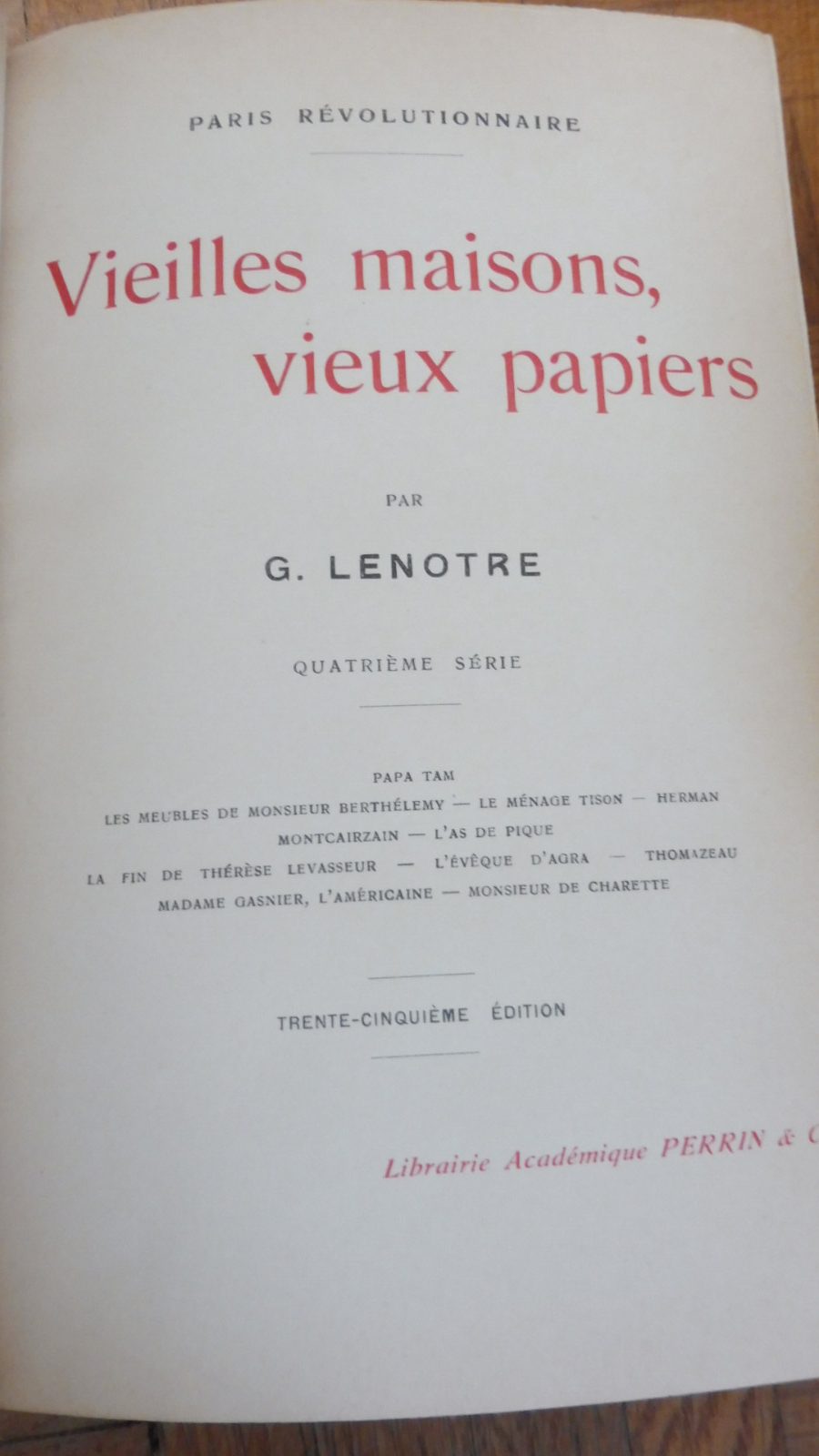 Vieilles maisons. Vieux papiers (George Lenotre) 1902 4/4